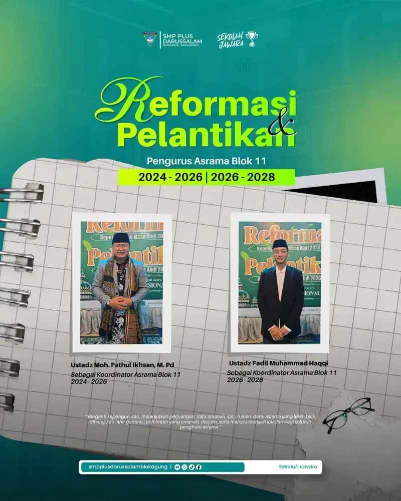 🏷️ [ Reformasi dan Pelantikan Pengurus Asrama Blok 11 ]