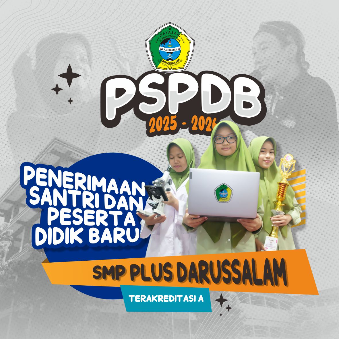 SMP Plus Darussalam Buka Pendaftaran Peserta Didik Baru Tahun Ajaran 2025-2026